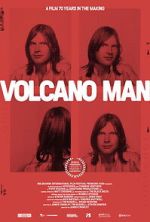 Watch Volcano Man Myflixer