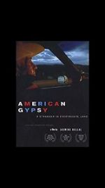 Watch American Gypsy: A Stranger in Everybody\'s Land Myflixer