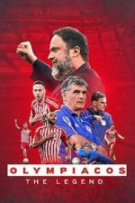 Watch Olympiacos: The Legend Myflixer