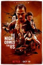 Watch The Night Comes for Us Myflixer