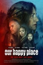 Watch Our Happy Place Myflixer