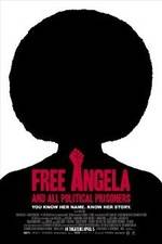 Watch Free Angela and All Political Prisoners Myflixer