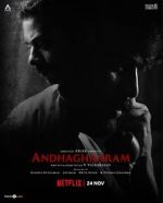 Watch Andhaghaaram Myflixer