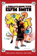 Watch Kevin Smith Sold Out - A Threevening with Kevin Smith Myflixer
