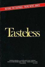 Watch Tasteless Myflixer
