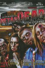 Watch Retardead Myflixer