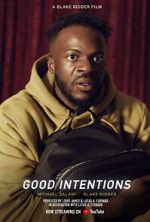Watch Good Intentions (Short 2022) Myflixer