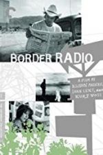 Watch Border Radio Myflixer