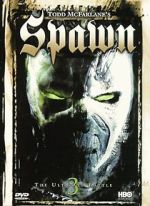 Watch Todd McFarlane's Spawn 3: The Ultimate Battle Myflixer