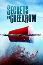 Watch Secrets on Greek Row Myflixer