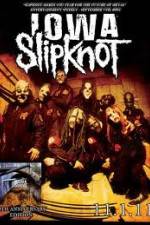 Watch Slipknot - Goat Iowa 10th Anniversary Edition Bonus Myflixer
