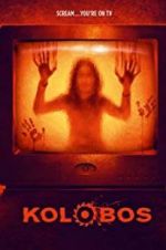 Watch Kolobos Myflixer