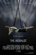 Watch The Aerialist Myflixer
