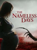 Watch The Nameless Days Myflixer