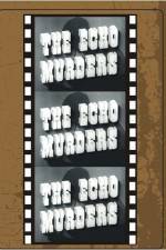 Watch The Echo Murders Myflixer