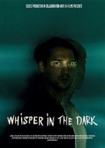 Watch Whisper in the dark Myflixer