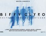 Watch Biffy Clyro: Cultural Sons of Scotland Myflixer