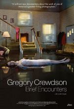 Watch Gregory Crewdson: Brief Encounters Myflixer