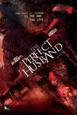 Watch The Perfect Husband Myflixer