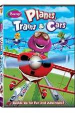 Watch Barney: Planes, Trains, and Cars Myflixer