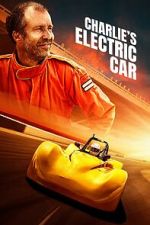 Watch Charlie\'s Electric Car Myflixer