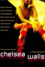 Watch Chelsea Walls Myflixer