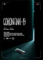 Watch Corontina 19 Myflixer