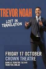Watch Trevor Noah Lost in Translation Myflixer