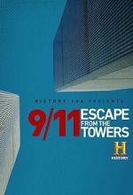 Watch 9/11: Escape from the Towers Myflixer