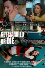 Watch Get Married or Die Myflixer