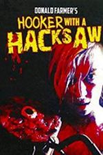 Watch Hooker with a Hacksaw Myflixer