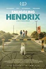Watch Smuggling Hendrix Myflixer