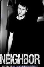 Watch Neighbor Myflixer