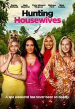 Watch Hunting Housewives Myflixer