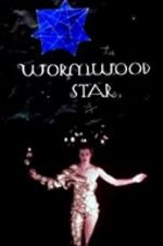 Watch The Wormwood Star Myflixer
