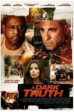 Watch The Truth (A Dark Truth) Myflixer