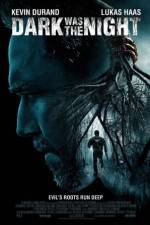 Watch Dark Was the Night Myflixer