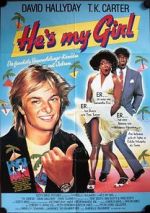Watch He\'s My Girl Myflixer