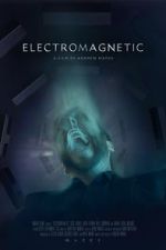 Watch Electromagnetic (Short 2021) Myflixer