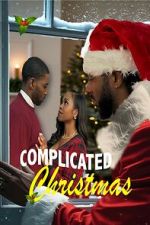 Watch Complicated Christmas Myflixer