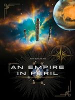 Watch An Empire in Peril Myflixer
