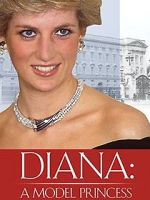 Watch Diana: Model Princess Myflixer