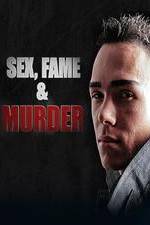 Watch Sex, Fame and Murder: The Luka Magnotta Story Myflixer