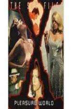 Watch Sex Files: Pleasure World Myflixer