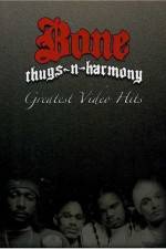 Watch Bone Thugs-N-Harmony Greatest Video Hits Myflixer