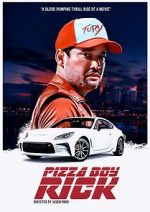 Watch Pizza Boy Rick Myflixer