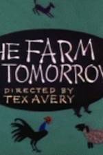 Watch Farm of Tomorrow Myflixer
