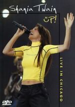 Watch Shania Up! Live in Chicago (TV Special 2003) Myflixer