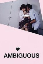 Watch Ambiguous Myflixer