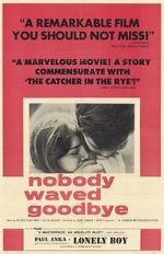 Watch Nobody Waved Good-bye Myflixer